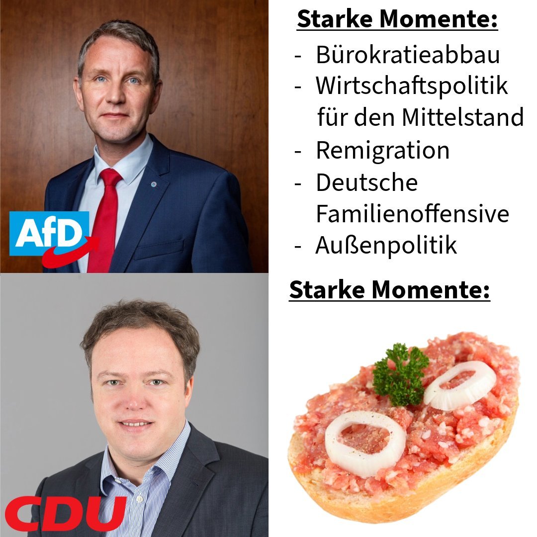 Heute Umfrage in Thüringen bei AfD-Wählern, die nach dem #TVDuell nun doch alle den Voigt wählen werden. Ich zitiere: 'Wenn der Höcke nicht mal weiß, dass es bei uns Gehacktes heißt, kann er das Land nicht regieren!'