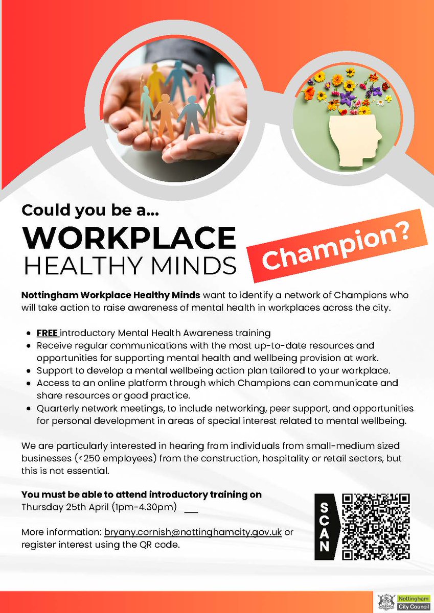 Could you be a workplace healthy minds champion? Nottingham Workplace Healthy Minds @MyNottingham want to identify a network of Champions to raise awareness of mental health in workplaces across #nottingham city. 📲 scan the QR code to register to attend the induction 24/4/24