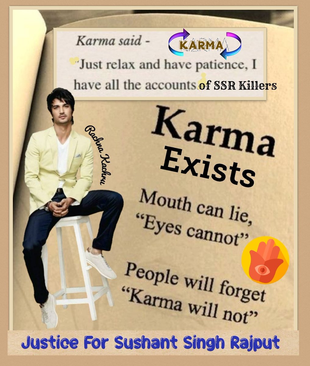 @IExist__Still @itsSSR “Karma bides its time. You will always have to watch out.Karma is unforgiving and always gets payback”~ Benjamin B Killers Of Sushant.This is your karma.U do not understand now,but you will understand it eventually CBI Answerable InSSRCase #JusticeForSushant️SinghRajput⚖️