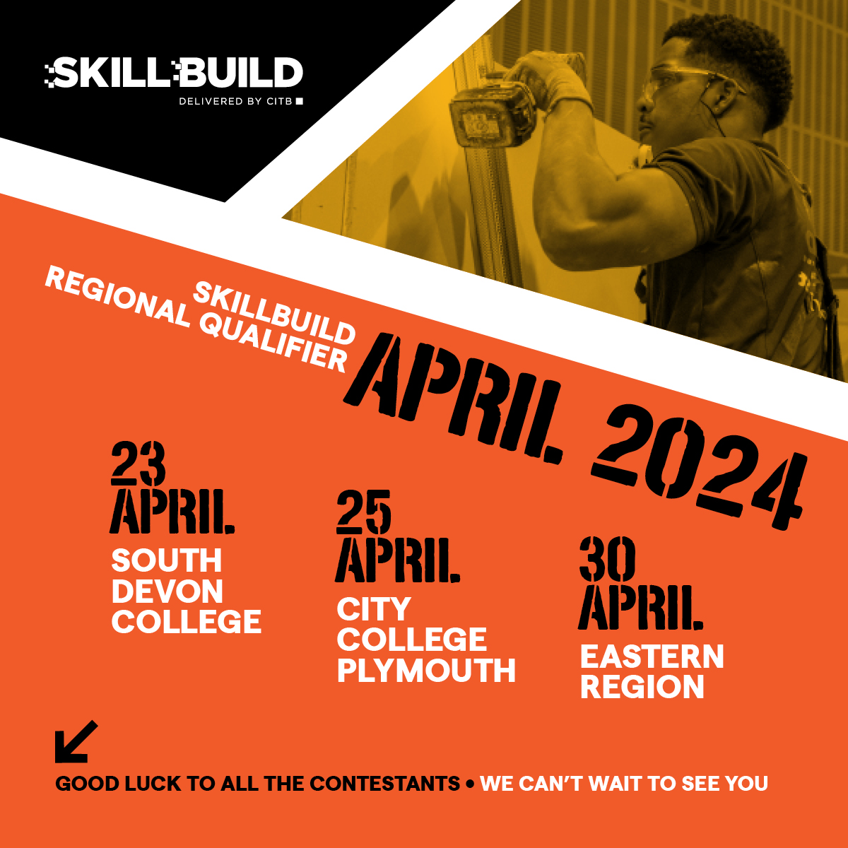 GoConstructUK's tweet image. SkillBuild regional qualifiers coming up in April 🛠️ 🗓️ 

23 April - South Devon College
25 April - City College Plymouth 
30 April - Eastern Region 

Good luck to all the contestants - We can&apos;t wait to see you!

#skillbuild #trades #olympics #tradesolympics