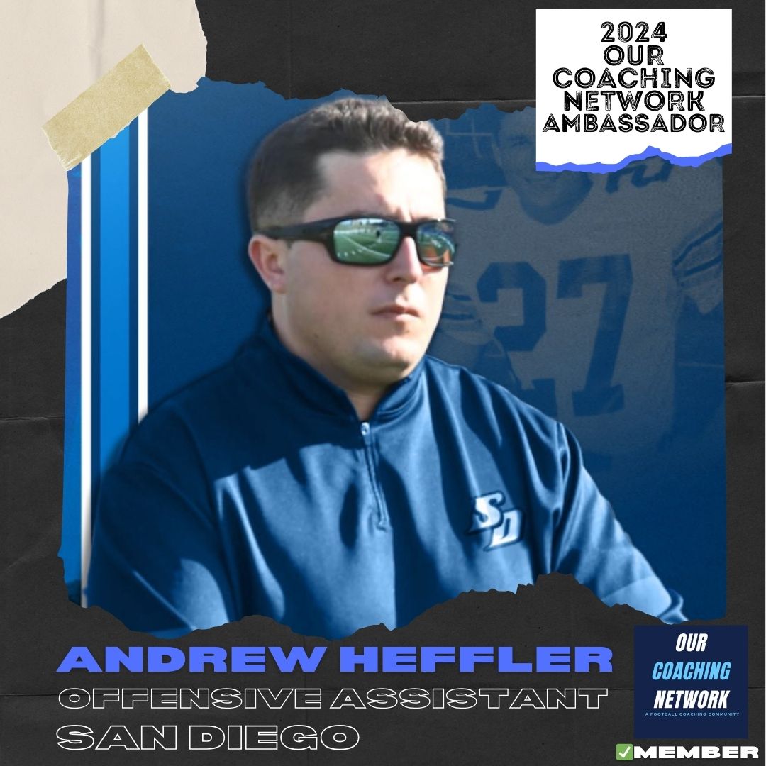 🏈Our Coaching Network Ambassador🏈 @Coach_Heffler is an Offensive Assistant at the University San Diego✅ Excited to have you as an Our Coaching Network Ambassador Andrew🤝 OCN Ambassador🧵👇