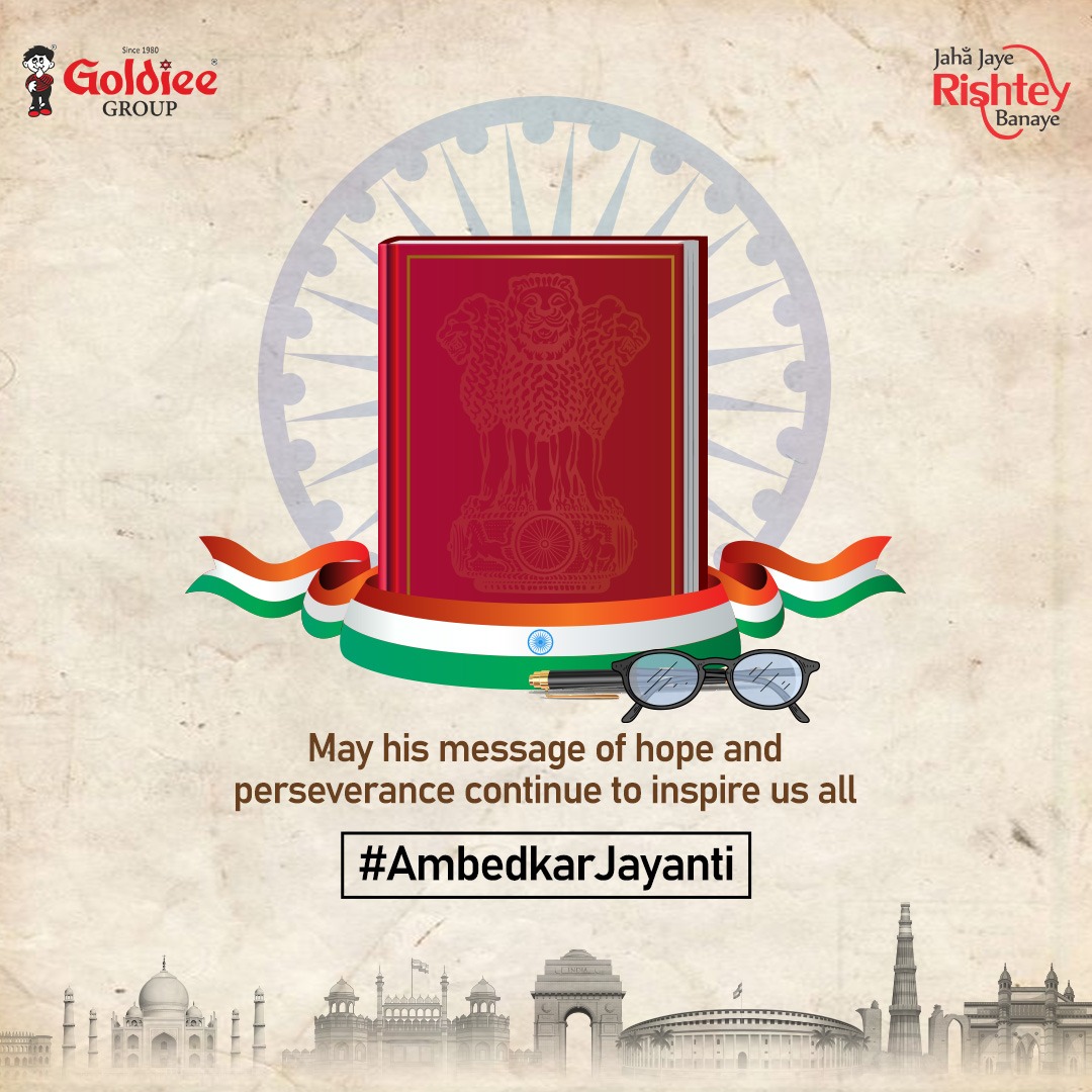 Wishing you all a happy Ambedkar Jayanti!  

#AmbedkarJayanti #BabasahebAmbedkar #Festival #GoldieeMasale #GoldieeGroup #GolideeSpices #IndianSpices #JahaJayeRishteyBanaye