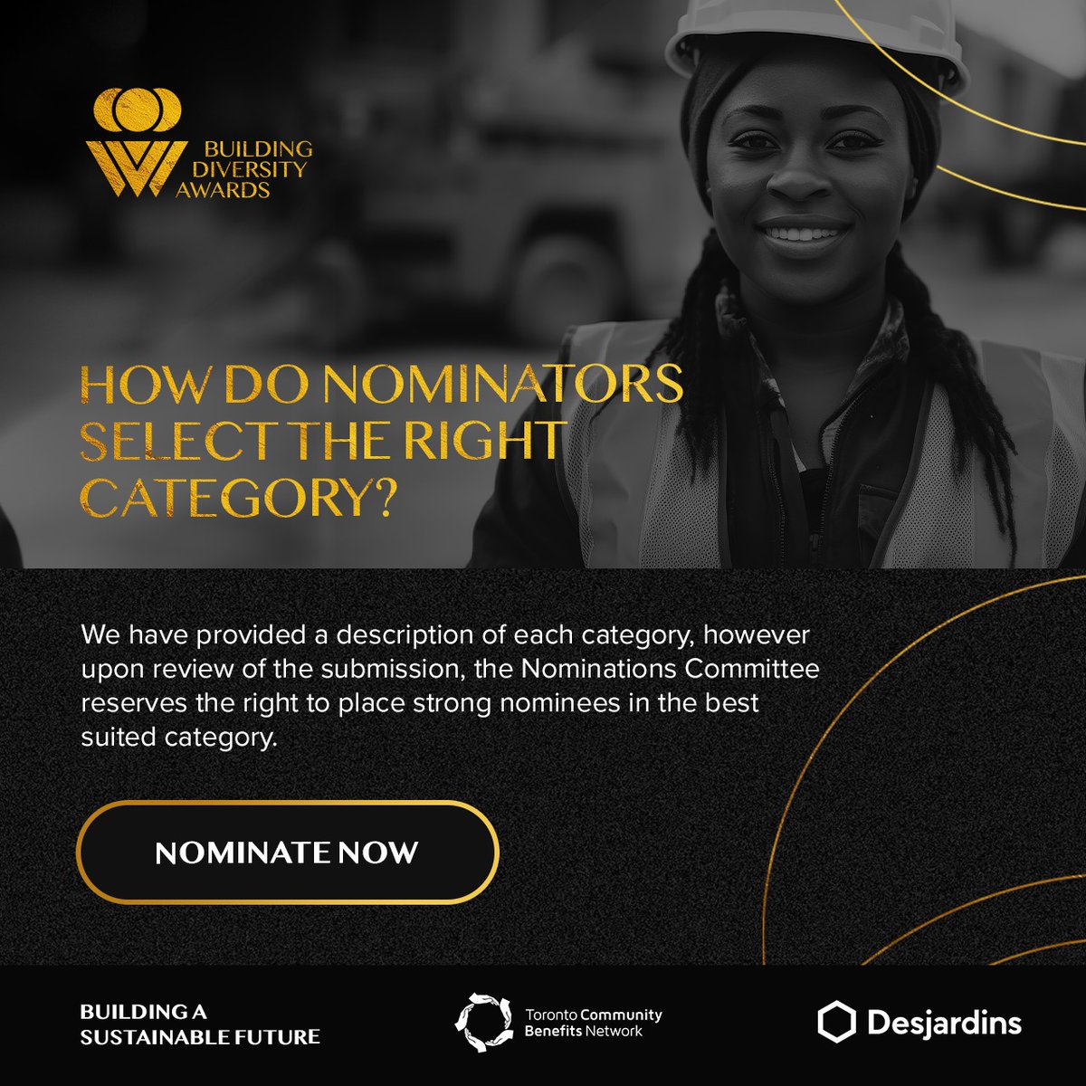 Nominators for the 2024 Building Diversity Awards can select the right category by reading the description of each category To nominate for the 2024 Building Diversity Awards, visit buildingdiversity.ca/nominations/ #BuildingDiversityAwards2024 #CommunityBenefits #diversityandinclusion