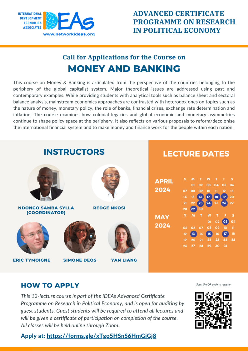 1/2: As part of the IDEAs Advanced Certificate Programme on #Research in #Political #Economy, @redgenkosi, @deos_simone, @YanLian31677392, @tymoignee and myself will be delivering the course on 'Money and Banking' (16 April to 17 May 2024) @DevEcoAfr @DevEconNetwork