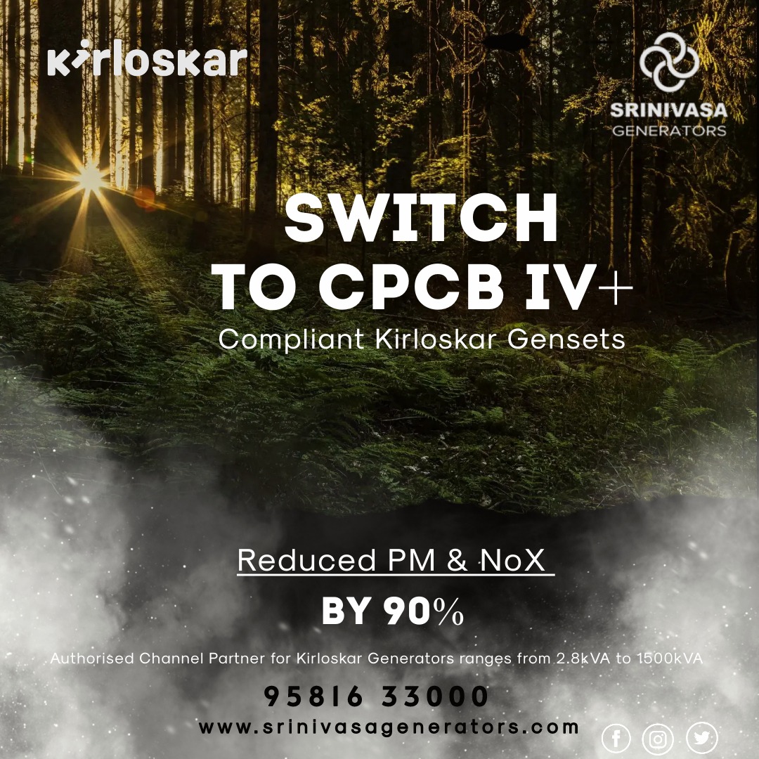 Kirloskar CPCB-IV+ compliant gensets ensure 90% reduction in carbon emissions and low decibel levels. 

Visit srinivasagenerators.com to know more.

#emission #environmentallyfriendly #lownoise #CPCBIVPlusCompliant #Kirloskar #KirloskarBrothersLimited #KirloskarOilEngines #KOEL