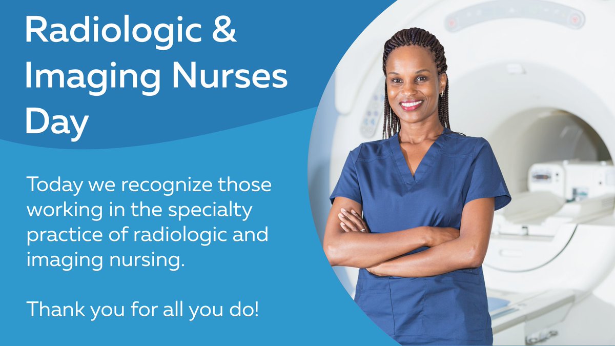 Today, we celebrate our Radiologic & Imaging nurses. Thank you for all you do! #OneGreatTeam