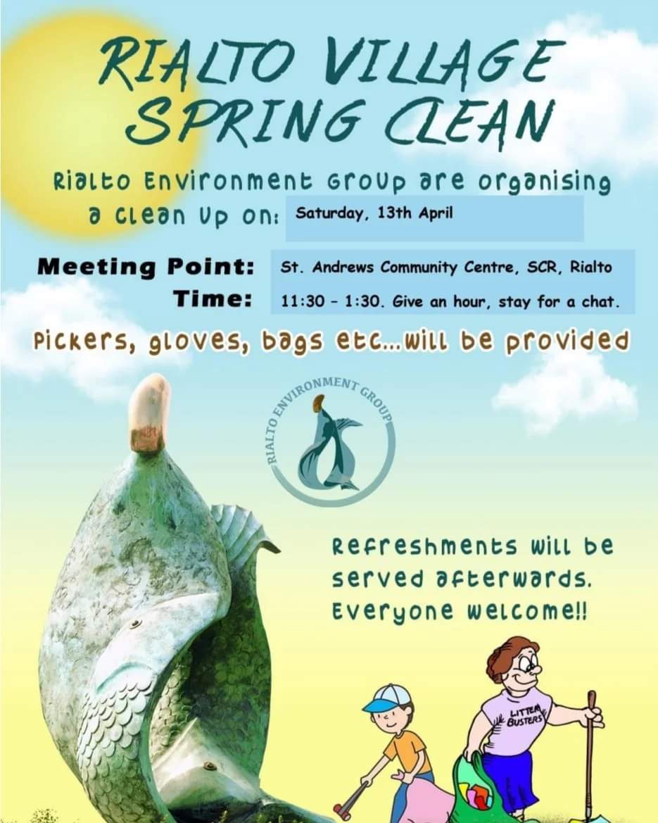 Rialto Environment Group are organising Rialto Village Spring Clean On Saturday, April 13th, 11.30am - 1.30pm, there will be an organised clean-up & litter-pick of the Rialto village area, Linear Park & Canal Bank. @StAndrewsRialto. will be the meeting point. All are welcome!