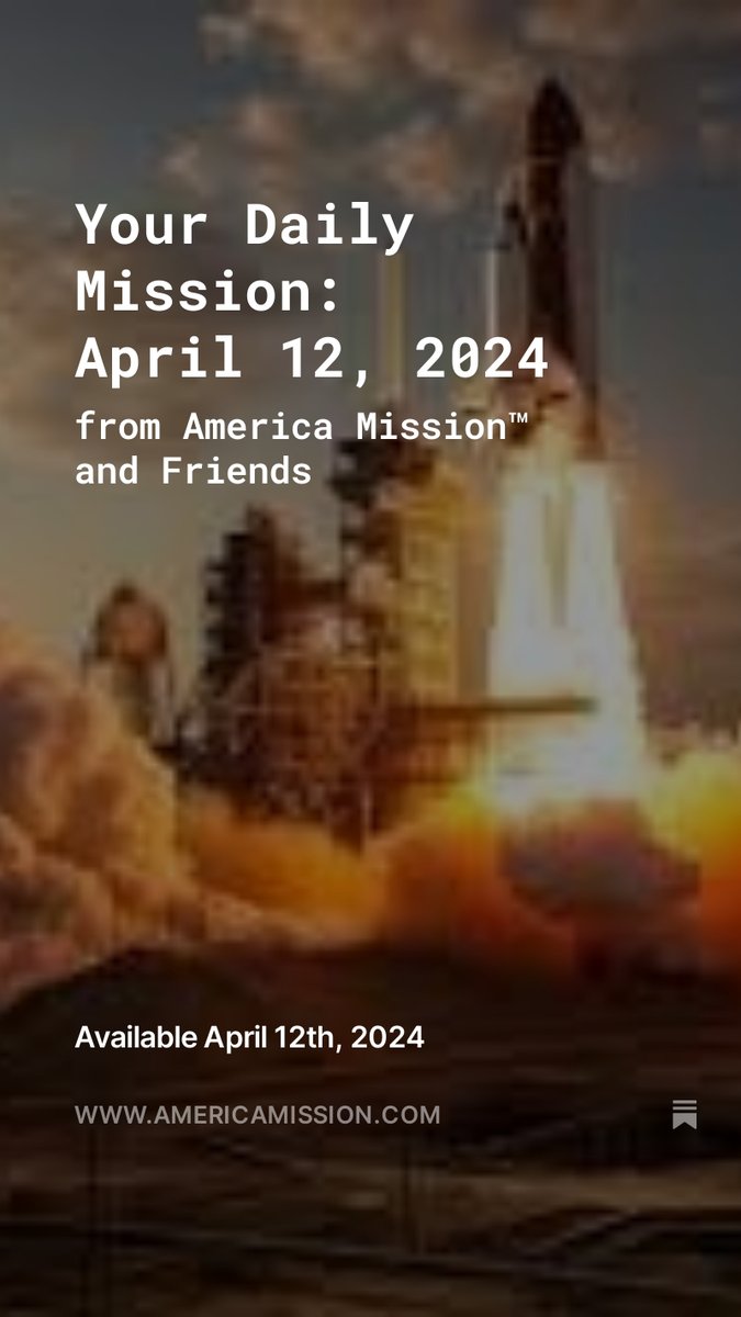 Your Daily Mission: April 12, 2024
from America Mission™ and Friends!
americamission.com/p/your-daily-m… 
#amgrind #ElectionIntegrity #SpaceShuttle 
@RaffyPindaHouse @noroseglasses 
@JenLawrence21 @_kimsays