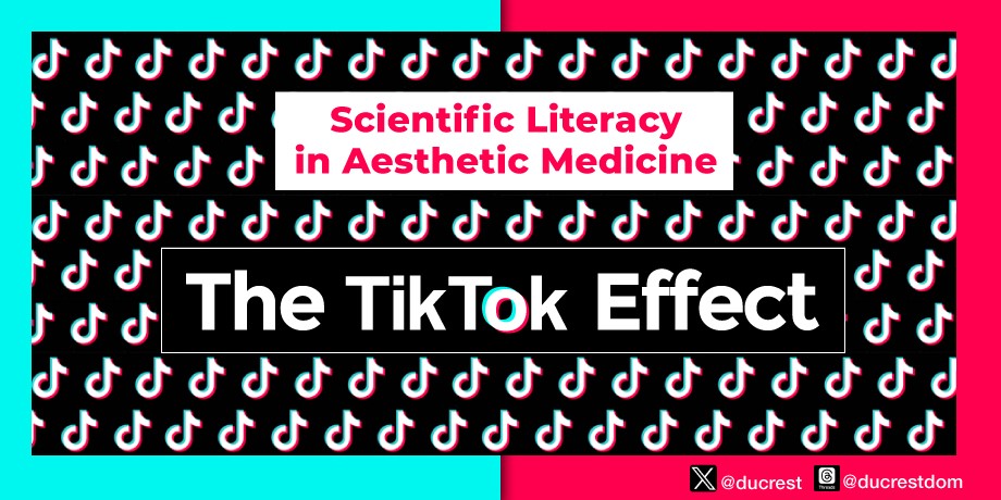 Scientific Literacy in Aesthetic Medicine: The TikTok Effect linkedin.com/feed/update/ur…
Sources via @Wolters_Kluwer @DermSurg_ASDS @CosmeticsD_Asia @CosmeticsDesign @tiktok_us
#dermatology #cosmeticdermatology #aestheticmedicine #tiktok #literacy