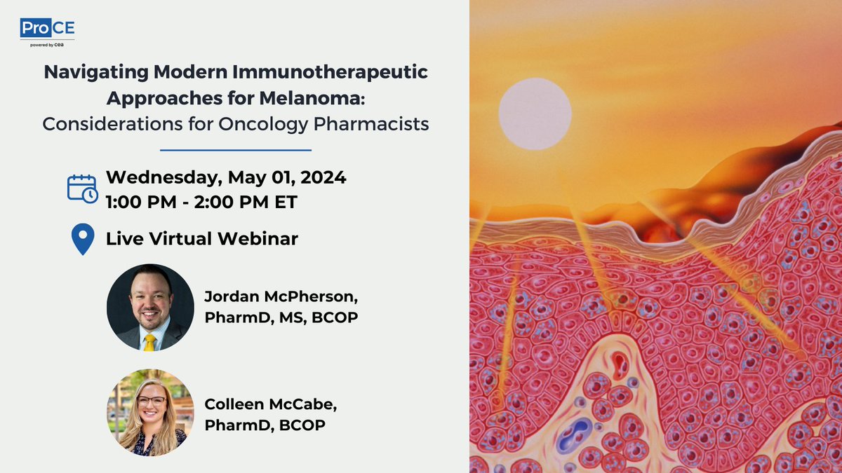 The highly anticipated webinar for #Pharamcists is happening tomorrow, May 1 at 1:00pm ET

Join Jordan McPherson, PharmD, MS, BCOP, and @ColleenPharmD virtually, right here: proce.com/events/melanom…

#MelanomaCare #PharmacistCME #ContinuingMedEd