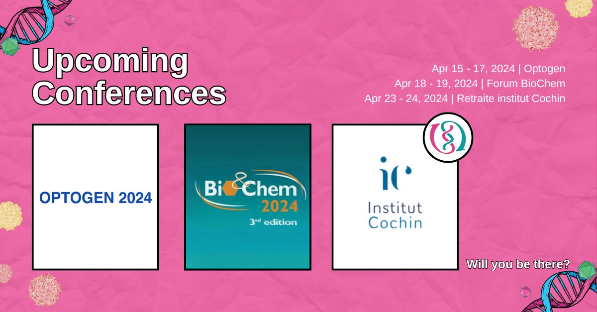 Upcoming Conferences! 📢 Apr 15 - 17, 2024 | Optogen with Territory Managers Becky Sadler & Nadine Müller Apr 18 - 19, 2024 | Forum BioChem with Account Manager Auguste Attenot Apr 23 - 24, 2024 | Retraite institut Cochin with Territory Manager Gaétan Domin & Account Manager