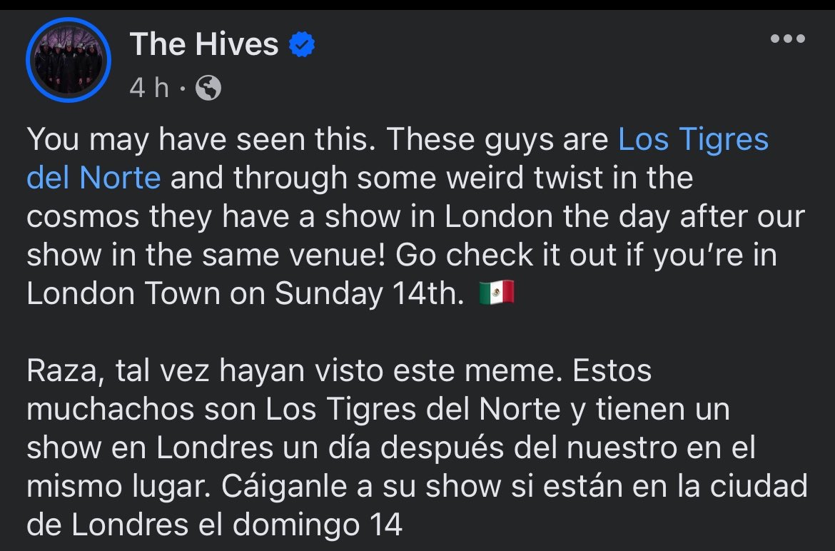 The Hives invita a la raza a asistir a el show de Los Tigres del Norte en Londres.