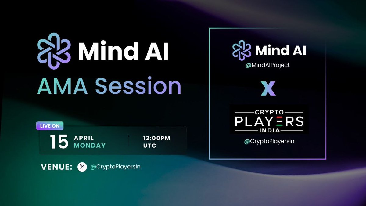 📣 CryptoPlayers will host X Space AMA with @MindAIProject 💭 ⏰ Date: 15 April, 12 PM UTC 🎁 Rewards: $100 USDT 📌 Venue: x.com/i/spaces/1eaJb… 👨‍💻 Rules:- - Like, RT, Follow @MindAIProject & @CryptoPlayersIn - Tag 2 friends - Ask questions during the live AMA