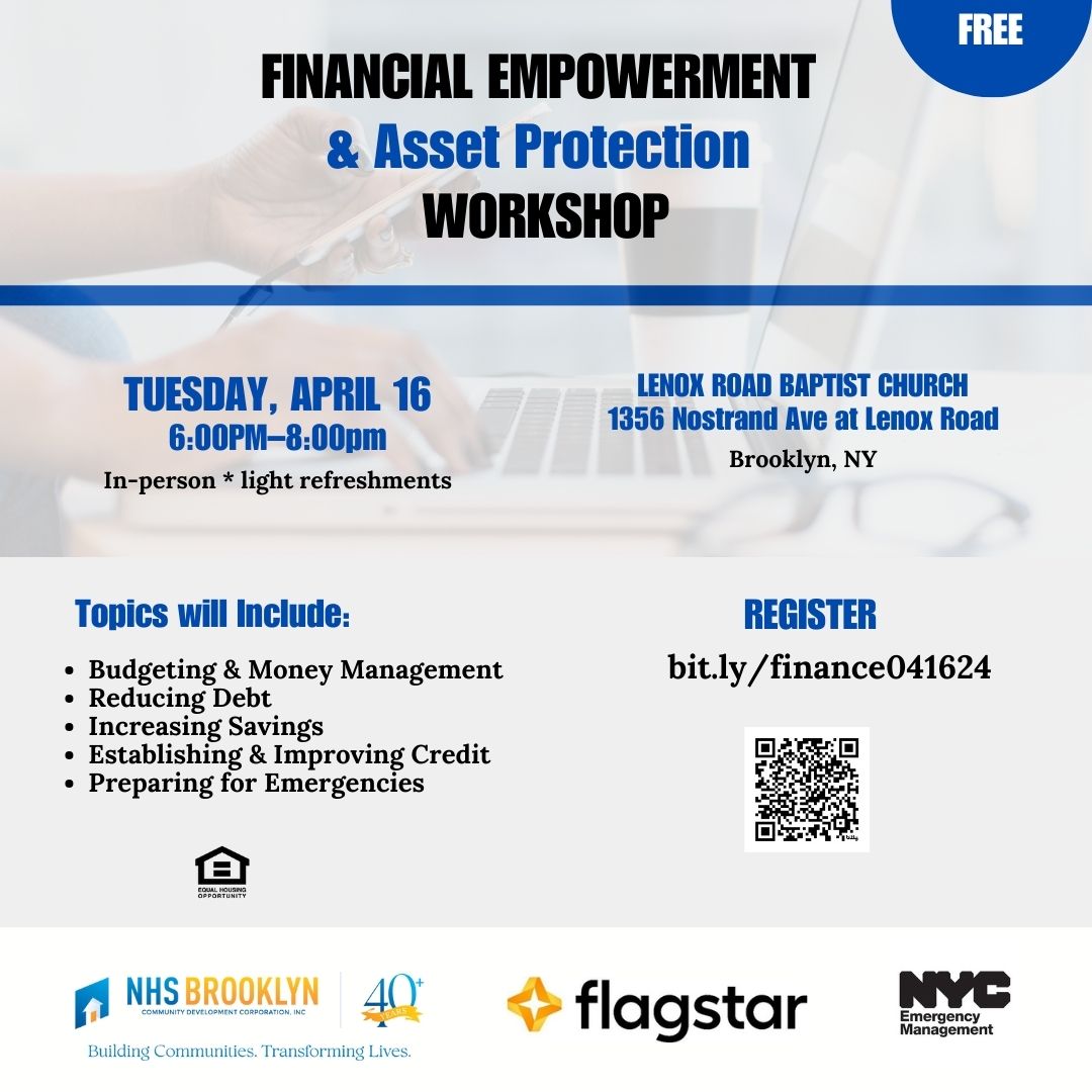 Financial empowerment & disaster preparedness. Be doubly prepared. Join us, Tues. April 16, 6pm. To register, bit.ly/finance041624 @BKCB17 @Bklyn_CB9 @cb14brooklyn @nycemergencymgt
