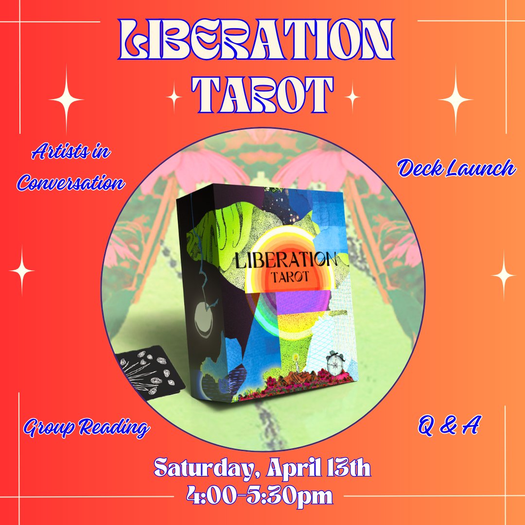 Launch party this Saturday for Liberation Tarot! Talk with the artists, get a reading and experience the deck!
