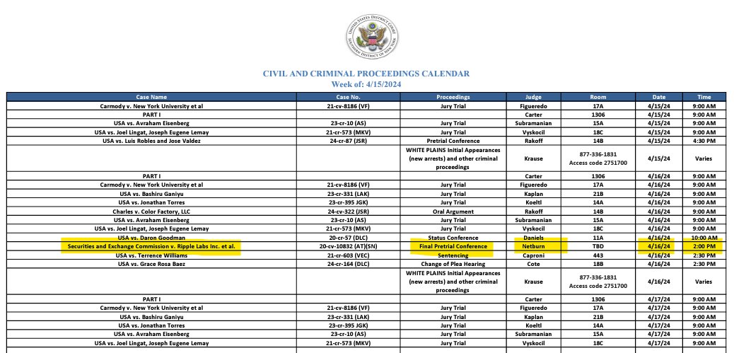 Southern District of NY CIVIL AND CRIMINAL PROCEEDINGS CALENDAR Week of: 4/15/2024 @Ripple Final Pretrial Conference on April 16 at 2pm. Hello there @Belisarius2020, @jesse_hynes or @attorneyjeremy1 -- would love your comment/insight if you have one. 🙏 nysd.uscourts.gov/sites/default/…