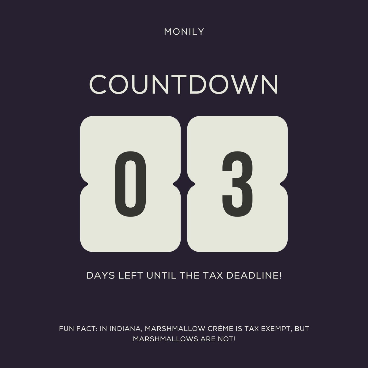 As we approach the end of the road, you may want to rethink that extension. You still have time! The countdown has begun...

Psst... Did you know this fun fact about marshmallows and taxes? 

#tax #taxdeadline #taxfiling #monilyaccounting