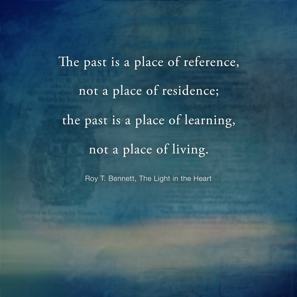 Reminder
The past is a place of reference, not a place of residence; the past is a place of learning, not a place of living.
Roy T. Bennett, The Light in the Heart
#motivation #Inspiration #quote #quotes #RoyTBennett