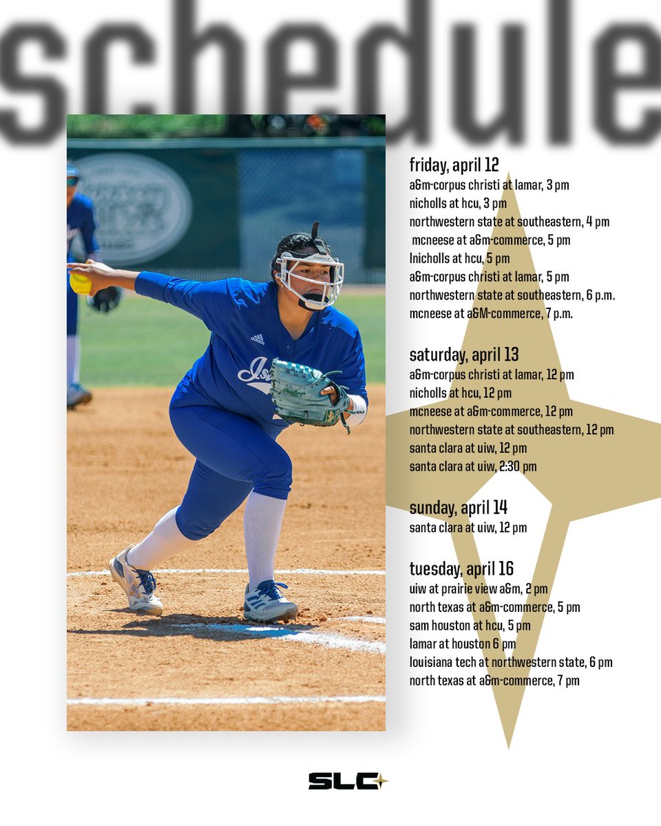 Hello, Friday 🤩 A look at your upcoming schedule of SLC Softball! #EarnedEveryDay