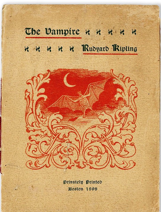 THE VAMPIRE by Rudyard Kipling. A haunting & macabre poem in which a hapless young man is beguiled by a female with white hands & a pale throat; in the closing lines she is seen dancing in a scarlet shroud. Privately Printed, Boston, 1898. Designed by E.J Clark #GothicSpring