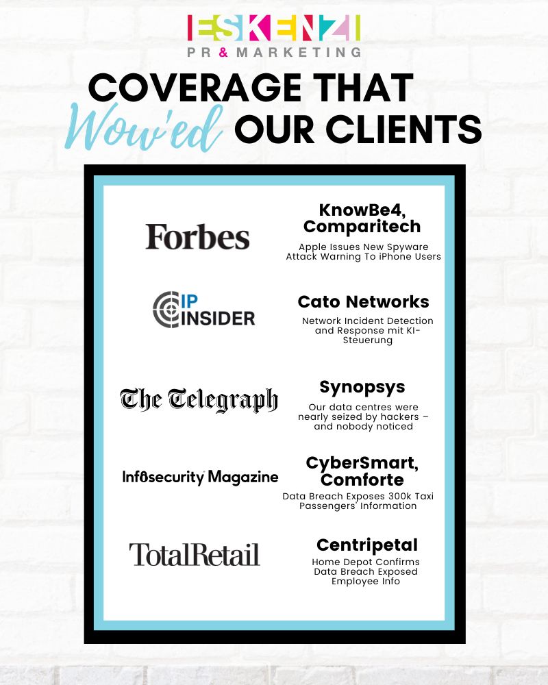 🎉It's Friday WOWs!🎉 This week our clients achieved lots of great coverage #globally, including hits in @Forbes, @Telegraph, @InfosecurityMag, @ipinsiderde and more! To find out how your organisation can achieve similar results, visit: eskenzipr.com #PR #PRAgency