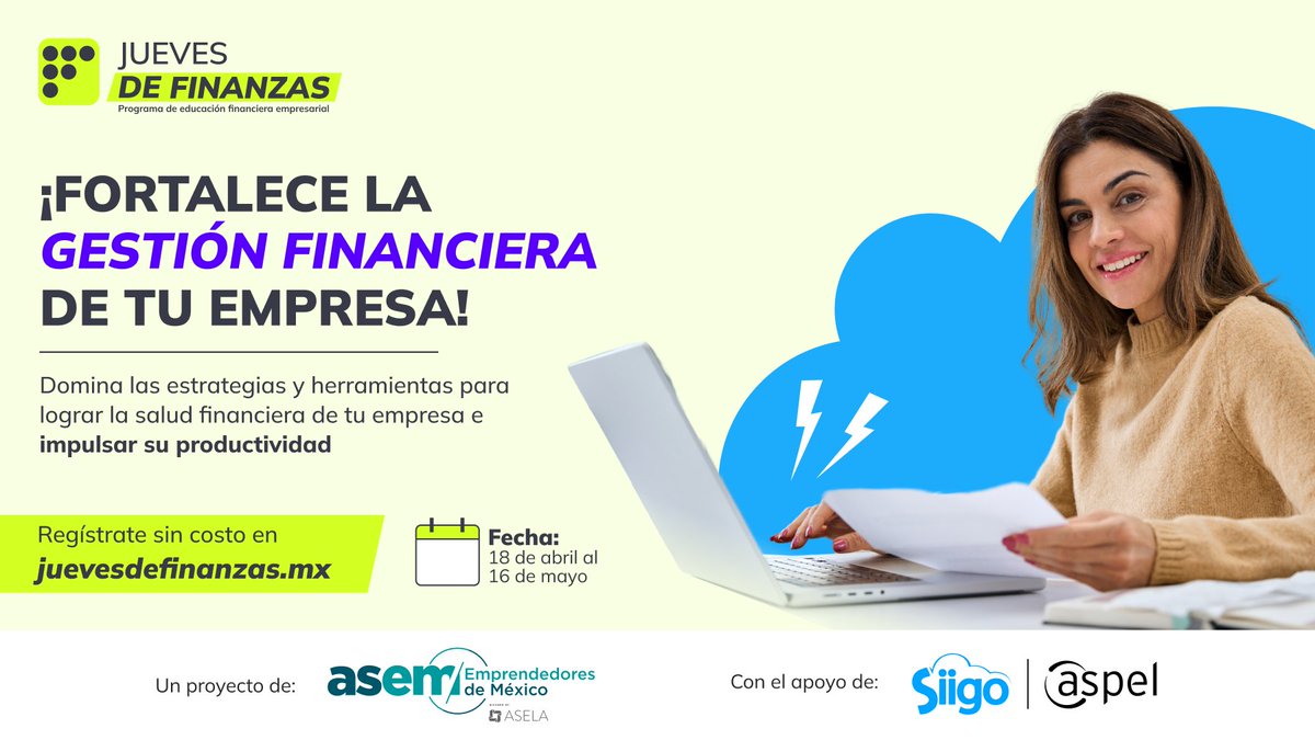 Wayra Hispam (@wayrahispam) on Twitter photo Del 18 de abril al 16 de mayo <a href="/ASEM_Socios/">ASEM - Asociación de Emprendedores de México</a> con el apoyo de <a href="/SiigoAspel/">Siigo Aspel</a> brindarán 5 sesiones de educación financiera empresarial para mejorar la gestión financiera de tu MiPyME.
Accede a más información aquí: juevesdefinanzas.mx Del 18 de abril al 16 de mayo <a href="/ASEM_Socios/">ASEM - Asociación de Emprendedores de México</a> con el apoyo de <a href="/SiigoAspel/">Siigo Aspel</a> brindarán 5 sesiones de educación financiera empresarial para mejorar la gestión financiera de tu MiPyME.
Accede a más información aquí: juevesdefinanzas.mx
