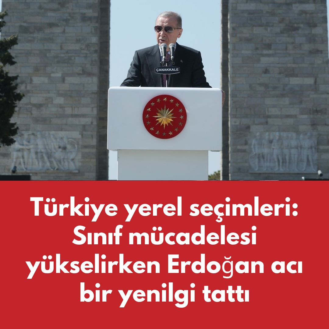 Türkiye yerel seçimleri: Sınıf mücadelesi yükselirken Erdoğan acı bir yenilgi tattı

Yazımıza biomuzda bulunan linkten ulaşabilirsiniz.

#31martseçimleri #31marttaemeklidenoyyok #31martsecimleri #31mart