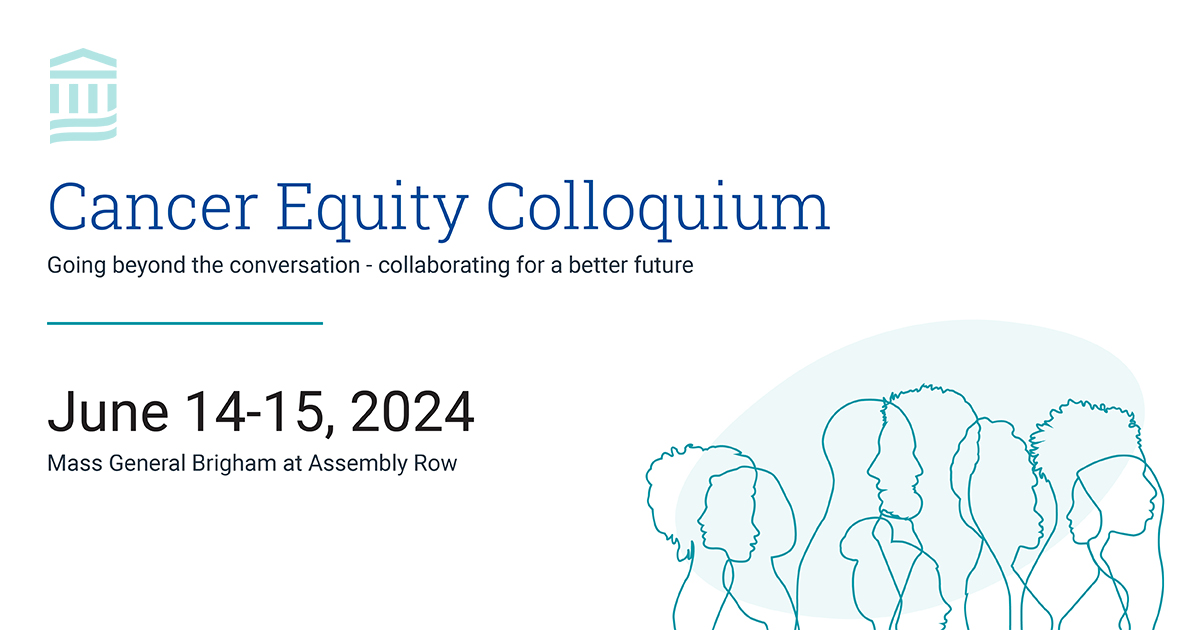 The 2024 Cancer Equity Colloquium will be held on June 14-15 in Somerville, MA. Presenters from a wide array of backgrounds will bring unique perspectives on topics related to cancer inequities. Register: spklr.io/6011op4x