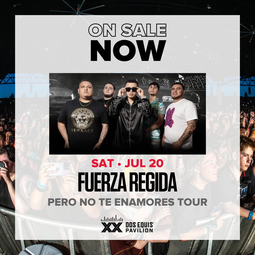 ¡Ya están a la venta los boletos para ver a @FuerzaRegidafr en vivo en el Dos Equis Pavilion en sábado, 20 de julio! ¡Consigue tus boletos ahora! 🎫 livemu.sc/4awvwxB