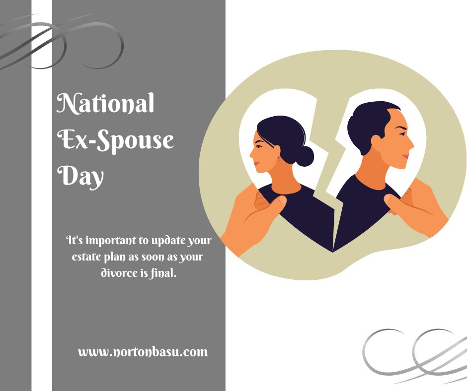 Yes, Sunday is a National Ex-Spouse Day. Read why it is so important to update your estate plan if you get divorced. #estateplanning #estateplanningattorneys #planyourestate #willsandtrusts #probate #livingtrust ow.ly/Avhx50NxJMO