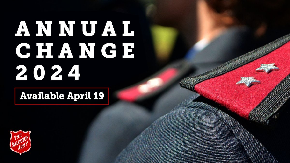 Salvationist's tweet photo. The 2024 Annual Change will be available at 12 p.m. ET on Friday, April 19. To receive the Annual Change by email, sign up for the Salvationist newsletter at https://t.co/gzLcZWSCdc.

The full list of appointments will be posted at https://t.co/dqBPXIZTZ5 https://t.co/cRKzsBzZVg