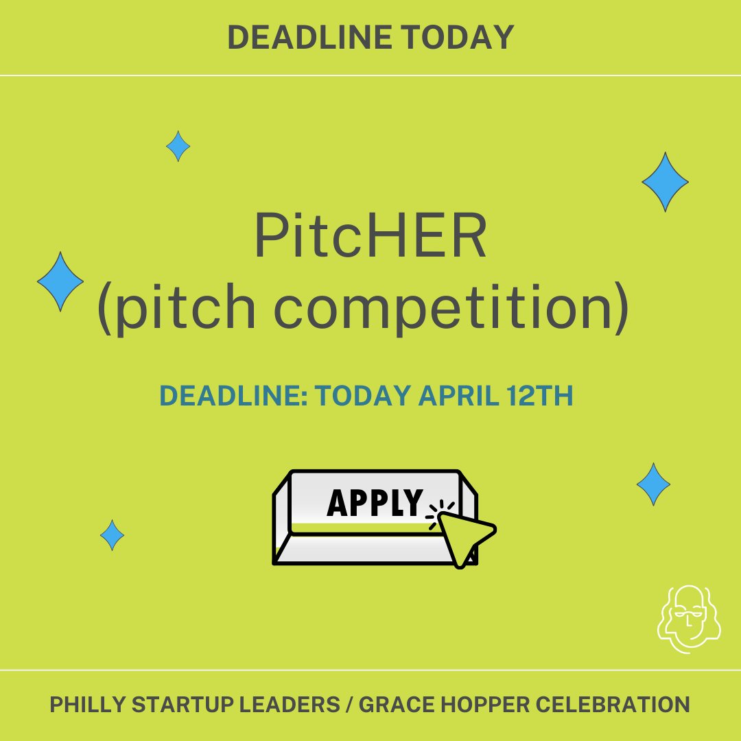 🚨Last day to apply to PitcHER™ , the annual pitch competition for leading women and non-binary entrepreneurs - coming to Philly this fall with @startupleaders Apply here! ghc.anitab.org/pitcher/