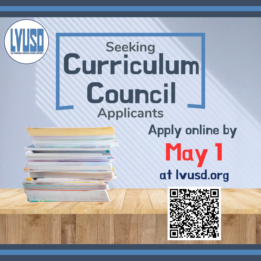 LVUSD is seeking applicants who reside within the District’s attendance area to serve on Curriculum Council. The deadline for accepting applications is Wednesday, May 1st, at 4:00 pm. For those interested in applying click here: bit.ly/3TOUgtV