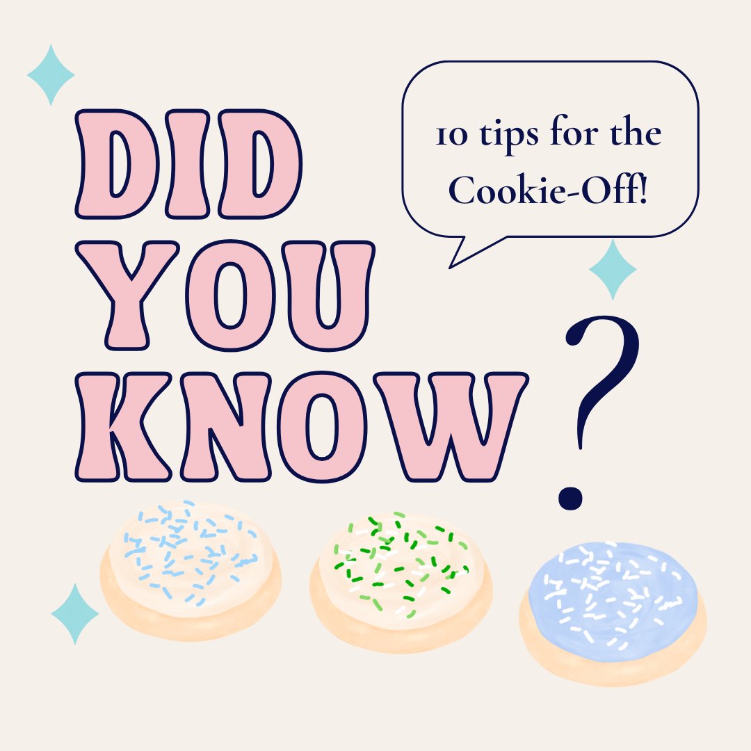 CulinaryCookOff's tweet image. It’s Tomorrow! Here are 10 Tips to help make your Cookie Off experience the best it can be!