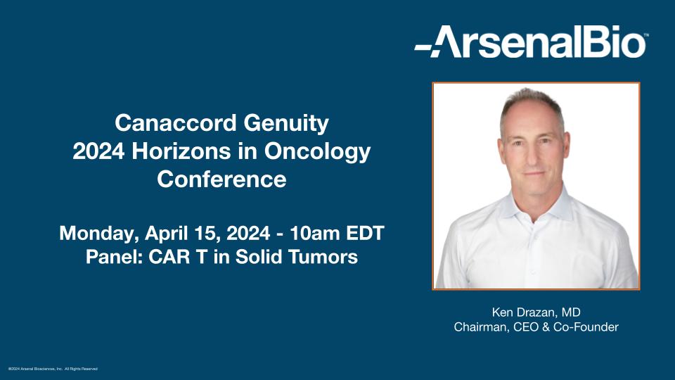 Our CEO, Ken Drazan, MD, will speak on a panel - CAR T in Solid Tumors - at the Canaccord Genuity 2024 Horizons in Oncology Conference on April 15, 2024 at 10am EDT. ArsenalBio is focused on developing a new generation of #celltherapy medicines to treat solid tumor cancers