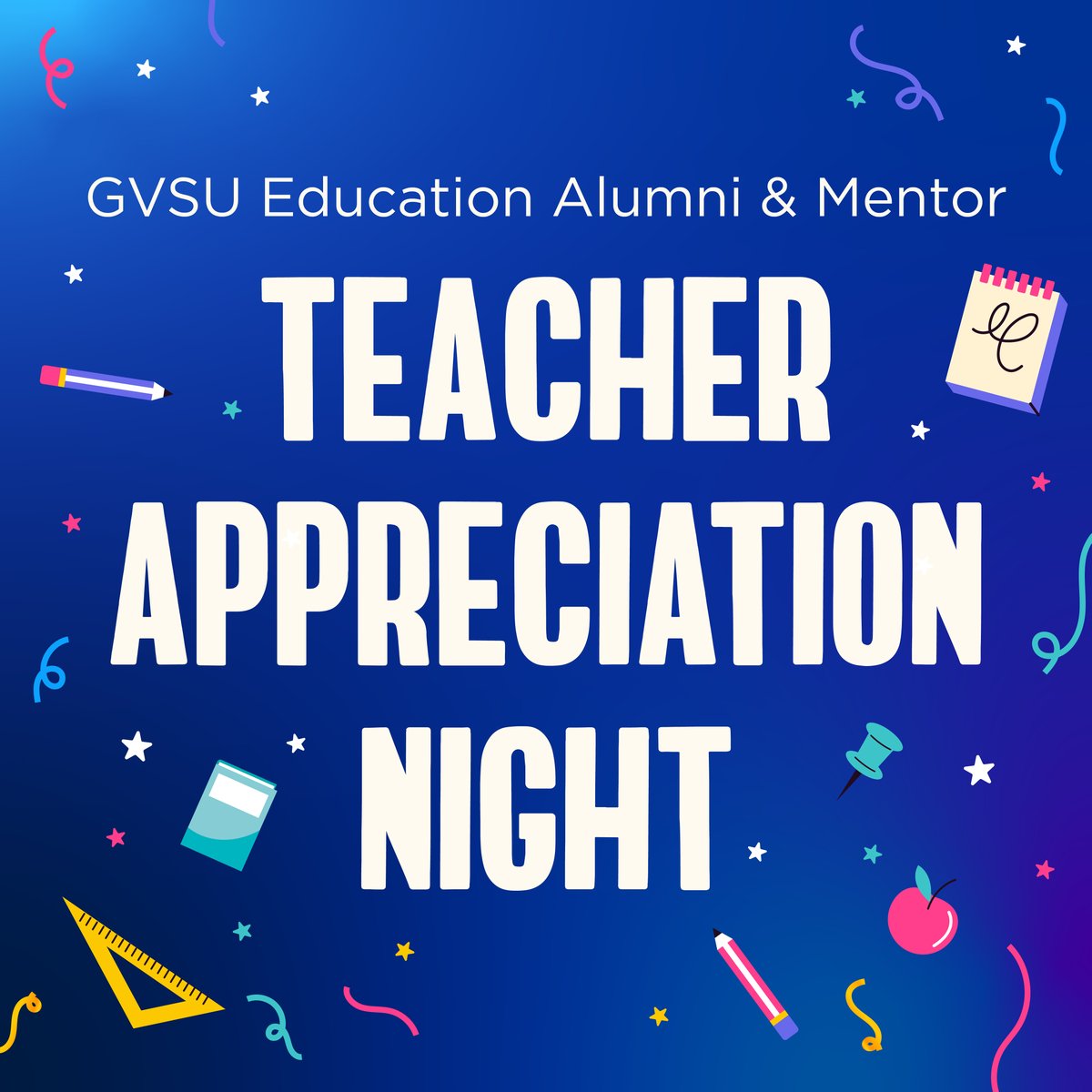 Join us on May 6 for GVSU Education Alumni & Teacher Appreciation Night! We're celebrating all #GVSU mentors and alumni teachers, and welcoming our newest grads into the Alumni Network! Enjoy heavy appetizers and two drink tickets! 🏫 RSVP by April 23 at gvsu.edu/s/2Gf