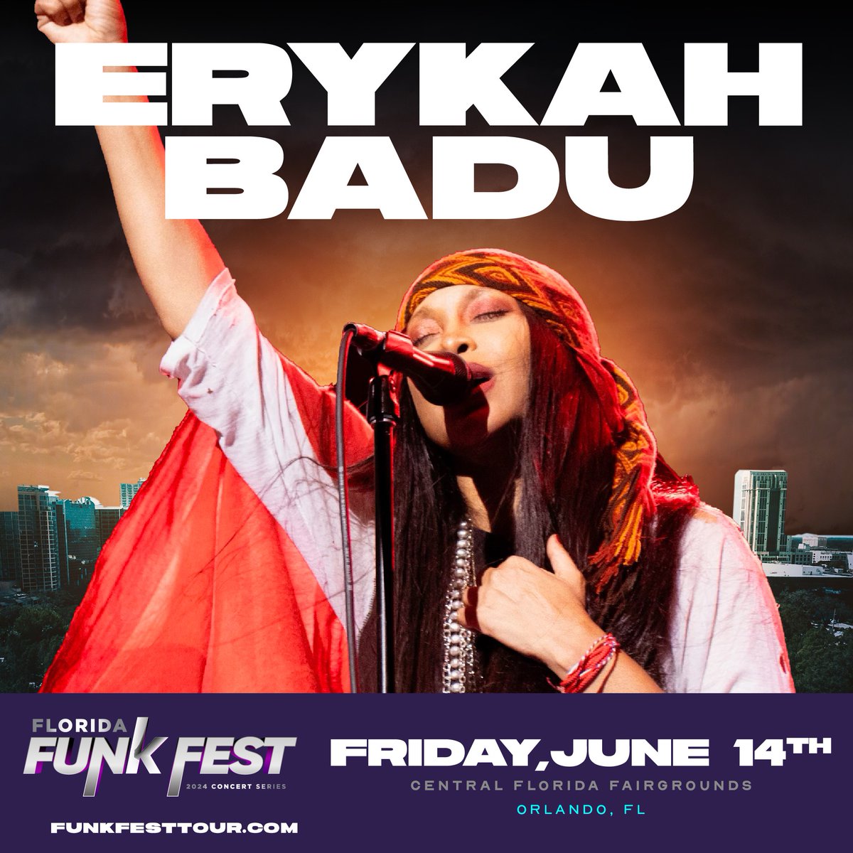 ERYKAH BADU JUST ADDED TO FLORIDA FUNK FEST! Join us for the Florida Funk Fest, June 14th and 15 at the Central Florida Fairgrounds in Orlando!