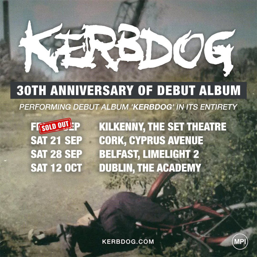 ❗SOLD OUT! Kerbdog's show in The Set Theatre Kilkenny has sold out already! 🕔Hurry tickets still available for Dublin, Cork and Belfast. Click here for full details and ticket links: bit.ly/3vFs44R - mpiartis.com #tickets #onsalenow #kerbdog #mpiartists