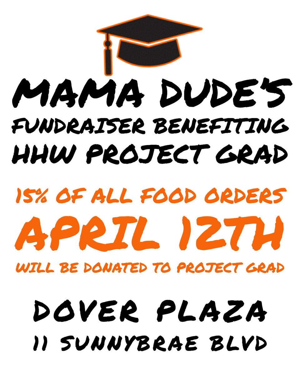 Support Project Grad at Mama Dude's today!