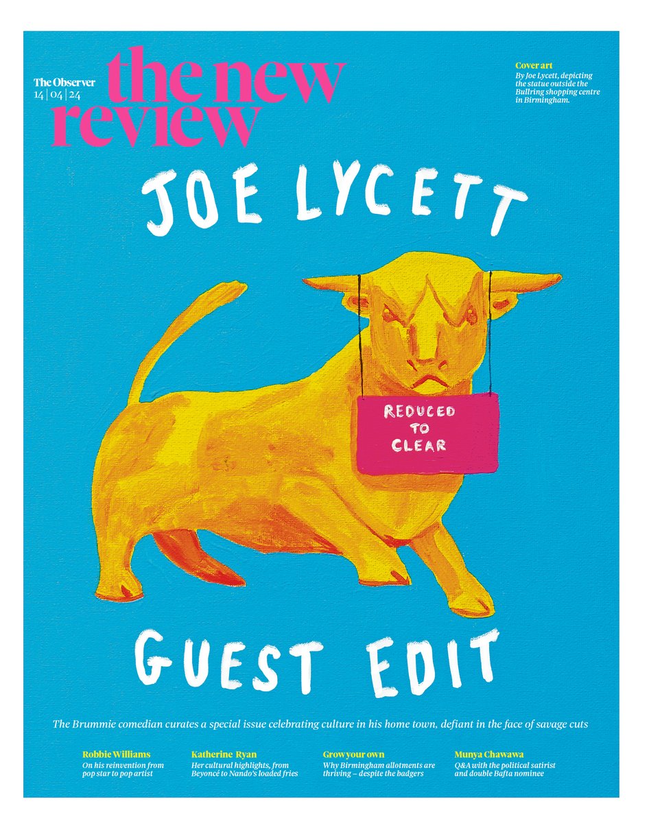This Sunday: comedian, broadcaster and artist @joelycett guest edits the New Review, in a special collector's edition all about his home city of Birmingham Featuring @robbiewilliams @Kathbum @munyachawawa @Bozzers @fokawolf @DadsLaneAllo & much more