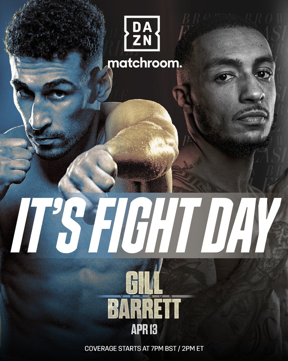 DAZNBoxing's tweet photo. 𝐅𝐈𝐆𝐇𝐓 𝐃𝐀𝐘 𝐈𝐒 𝐇𝐄𝐑𝐄 🙌

#GillBarrett | Live on DAZN https://t.co/ma2gNs38LQ