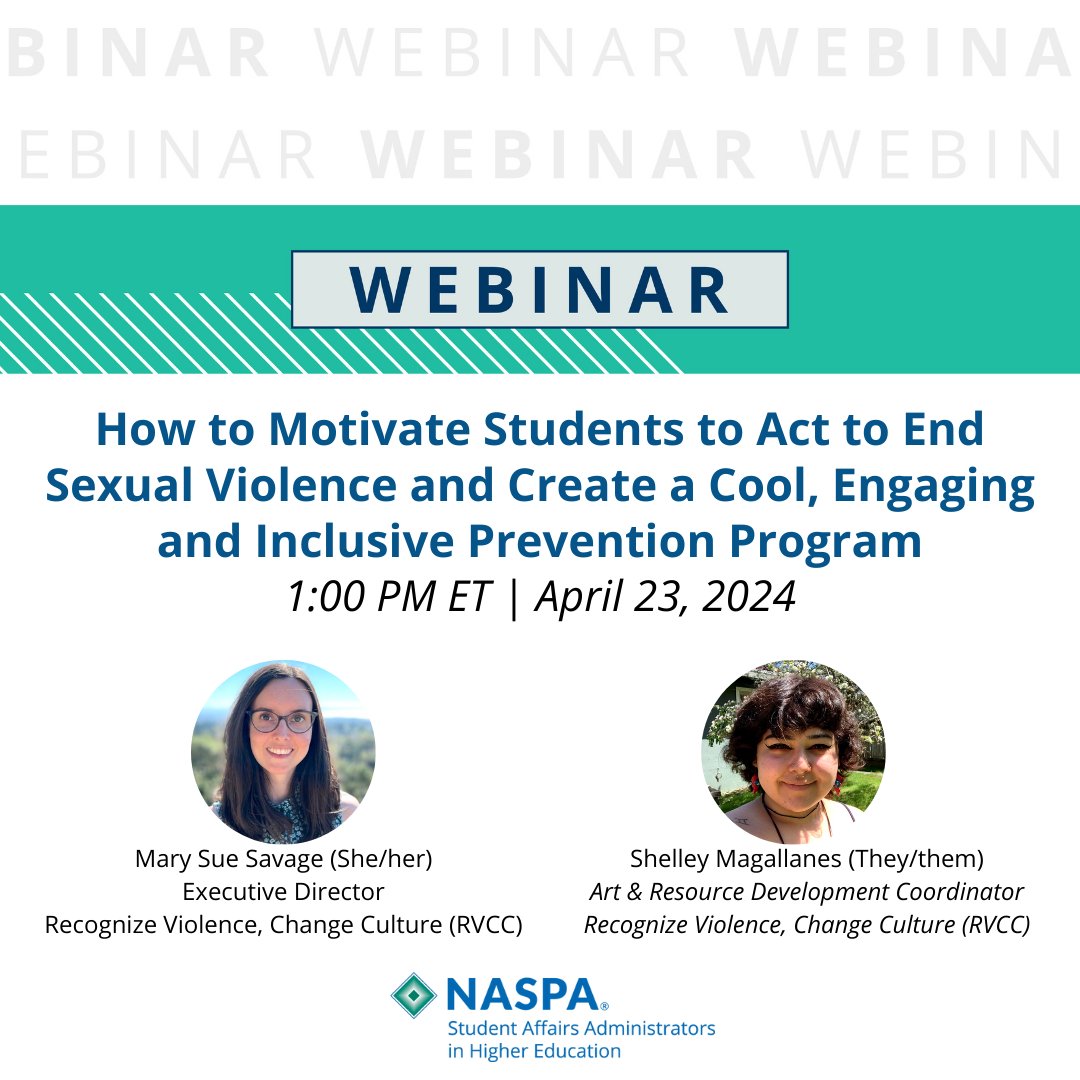 How to Motivate Students to Act to End Sexual Violence and Create a Cool, Engaging and Inclusive Prevention Program NASPA WEBINAR April 23 | 1 PM ET Discover innovative approaches to engage students to become change agents in preventing IPV. Register: bit.ly/4cKtECR