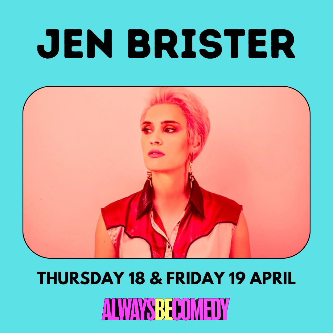 We welcome back one of the best next week: the great Jen Brister is closing both Thursday 18 and Friday 19 April. Always Be Comedy at The Tommyfield, Kennington. Tickets: alwaysbecomedy.com/tickets 🩷💛