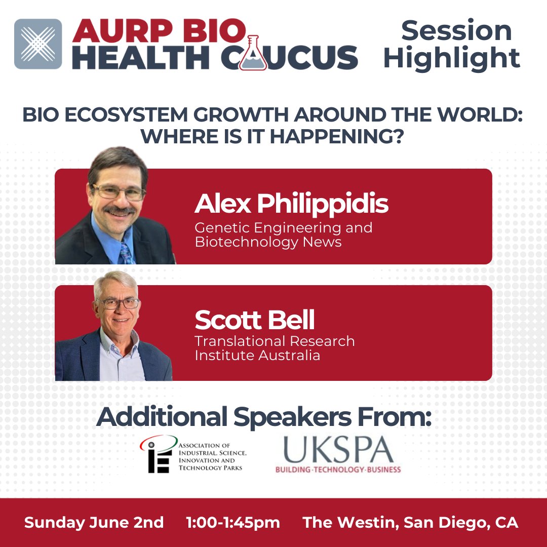 #AURPinAction: Check out AURP's 2024 BIO Health Caucus (6/2, San Diego) panel on 'Bio Ecosystem Growth Around The World: Where Is It Happening?' with @GENbio's Alex Philippidis & @TRI_info's Scott Bell! Register: bit.ly/2WOtmEO #Biotech #Biohealth #ResearchParks