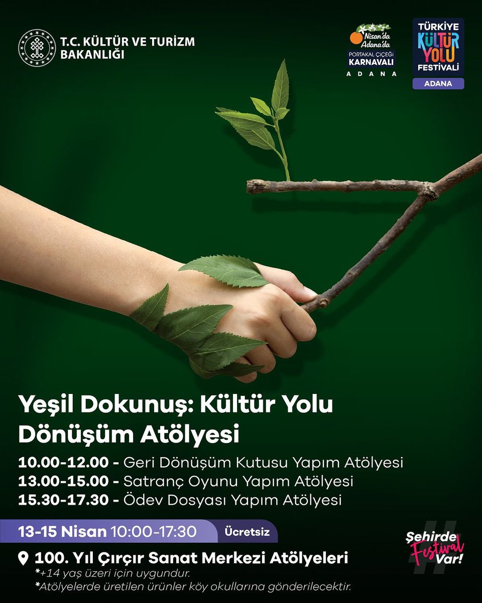 13-21 Nisan'da düzenlenecek Adana Portakal Çiçeği Karnavalı kapsamında, çok özel bir atölye çalışması sizi bekliyor! ✨ 🗓️Yeşil Dokunuş: Kültür Yolu Dönüşüm Atölyesi | 100. Yıl Çırçır Sanat Merkezi Atölyesi | 13-15 Nisan @turkiyeky @tckulturturizm #Adana #PortakalÇiçeğiKarnavalı