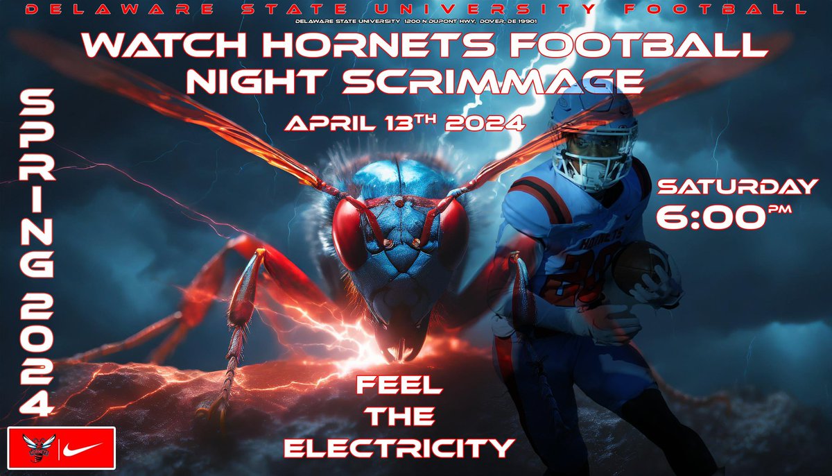 🚨Come 'Feel The Electricity”🚨 Delaware State University 🔴⚪️ Alumni Stadium 🏟️ 🗓️ Saturday, April 13th, 2024 ⏰ at 6:00pm 🏈DSU Football Team Night Scrimmage