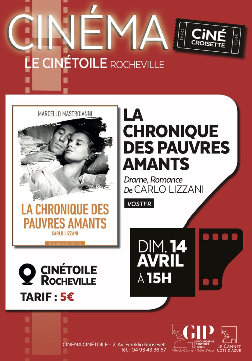 #LeCannet #Rocheville #cinema Ciné Croisette 🎬 Cannet Toiles 👉À 15H SAMEDI 13 AVRIL 👉TARIF : 5 € 👉« LETTRE D’AMOUR » De Kinuyo Tanaka (VOSTFR) 🎬 Cinétoile Rocheville 👉À 15H DIMANCHE 14 AVRIL 👉TARIF : 5 € 👉« LA CHRONIQUE DES PAUVRES AMANTS » De Carlo Lizzani (VOSTFR)