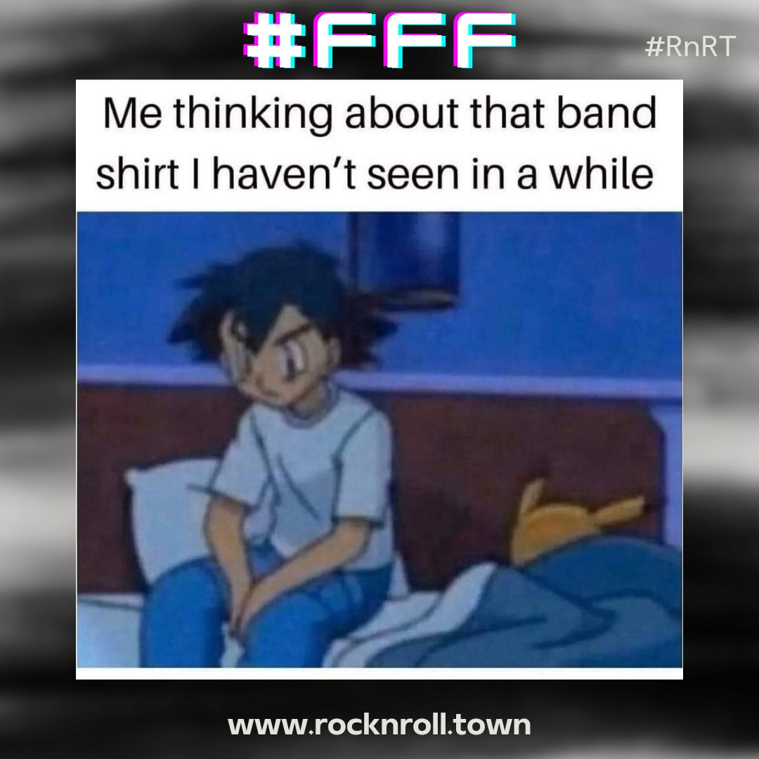 🤣🤘🏻 Funny F*ucking Friday: Dat Feeling

#RnRT #RockNRollTown #FFF #FunnyFuckingFriday #Funny #Fucking #Friday #FunnyMemes #RockMemes #MetalMemes #BandShirt #Pokemon #Rock #Metal #RockMusic #MetalMusic #Music #RockNews #RockSiteGreece #MetalSiteGreece #RockSite #MetalSite
