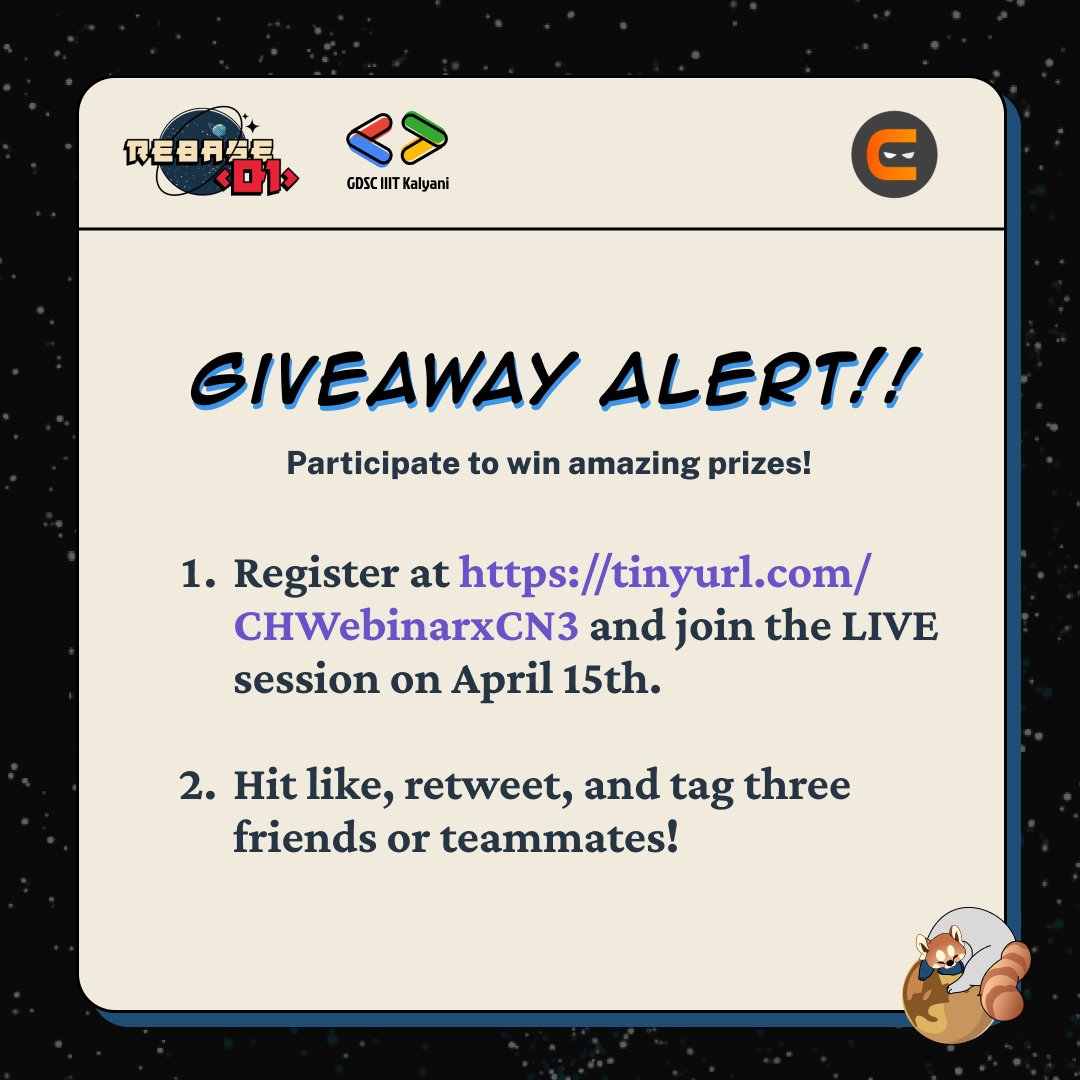 ✨ ‼️ GIVEAWAY ALERT ‼️ ✨

📢 3 lucky hackers will get a chance to win
<a href="/CodingNinjasOff/">Coding Ninjas</a>  goodies!🤩🌠

📝 To Participate ~

🚀 Register at tinyurl.com/CHWebinarxCN3 
🚀 Like, Retweet and tag three of your friends/teammates! 🧑‍🤝‍🧑

#GiveawayAlert #Rebase01 #hackathon