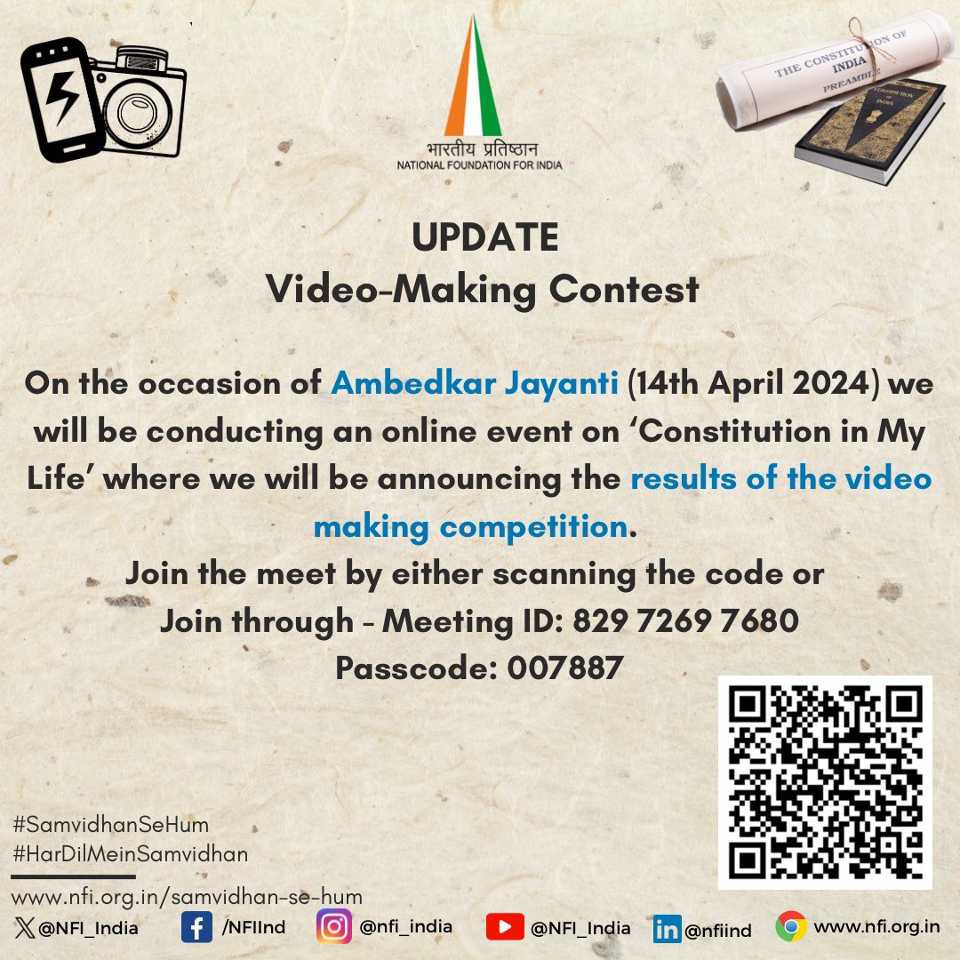 Video Competition update. Join us on the 14th of April for the results of the competition. Scan the code or join the meeting ID. . . . #samvidhansehum #hardilmaisamvidhan #enablingsocialjustice #nfi